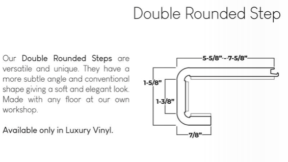 DOUBLE ROUNDED FLUSH Step